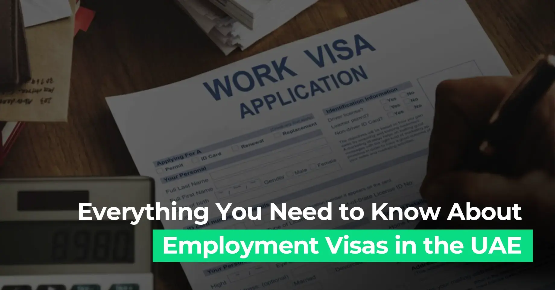 Work visa application form highlighted in UAE Employment Visa guide image